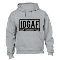 IDGAF - I Don't Give Away Food - Hoodie