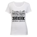 I have it all together - I Just Don't Remember Where I Put It! - Ladies - T-Shirt