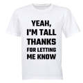 I'm Tall - Adults - T-Shirt