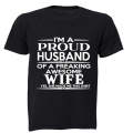 I'm a Proud Husband of a Freaking Awesome Wife.. - Adults - T-Shirt