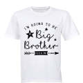 I'm Going to be a Big Brother - Again - Kids T-Shirt