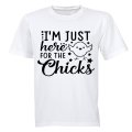 I'm Just Here for the Chicks - Kids T-Shirt
