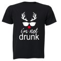 I'm Not Drunk - Christmas Reindeer - Adults - T-Shirt