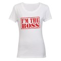 I'm the BOSS - Ladies - T-Shirt