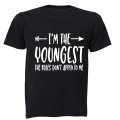 I'm the Youngest Child... - Kids T-Shirt