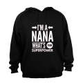 I'm A Nana - Grandma - Hoodie