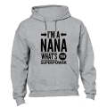 I'm A Nana - Grandma - Hoodie