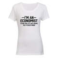 I'm An Economist - Ladies - T-Shirt