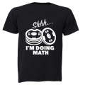 I'm Doing Math - Weight Plates - Adults - T-Shirt