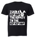 I Said A Hip Hop - Kids T-Shirt