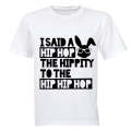 I Said A Hip Hop - Kids T-Shirt