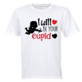 I Will Be Your Cupid - Valentine - Kids T-Shirt