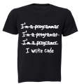 I'm A Programmer - I Write Code - Adults - T-Shirt