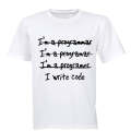 I'm A Programmer - I Write Code - Adults - T-Shirt