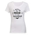 I Bring The Magic - Halloween - Ladies - T-Shirt