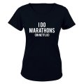 I Do Marathons - Ladies - T-Shirt