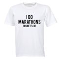 I Do Marathons - Adults - T-Shirt