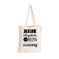 I'm not a Shopoholic.. - Eco-Cotton Natural Fibre Bag