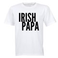 Irish PAPA - St. Patrick's Day - Adults - T-Shirt
