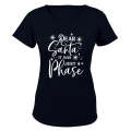 Just a Phase - Christmas - Ladies - T-Shirt