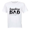 Kayaking Dad - Adults - T-Shirt