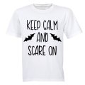 Keep Calm and Scare On - Adults - T-Shirt