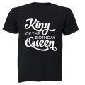 King of the Birthday Queen - Adults - T-Shirt