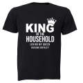 King of the Household - Adults - T-Shirt