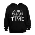 Ladies, Please One At a Time - Hoodie