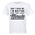 Last Minute - Adults - T-Shirt
