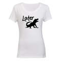 Later Alligator - Ladies - T-Shirt