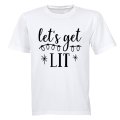 Let's Get Lit - Christmas Lights - Adults - T-Shirt