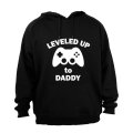 Leveled Up To DADDY - Hoodie