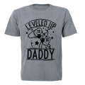 Leveled Up To Daddy - Gamer - Adults - T-Shirt