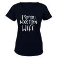 Love You More Than WIFI - Ladies - T-Shirt