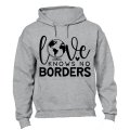 Love Knows No Borders - Hoodie