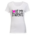 Love My Students! - Ladies - T-Shirt