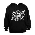 Loved and Blessed - Hoodie