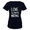 Love Is Never Wrong - PRIDE - Ladies - T-Shirt