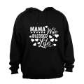 Mama. Wife. Blessed Life - Hoodie