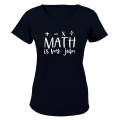 Math is My Jam - Ladies - T-Shirt