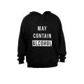 May Contain Alcohol - Hoodie