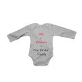 Mommy + Me = One Broke Daddy! - Baby Grow