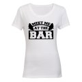 Meet Me At The Bar - Gym - Ladies - T-Shirt