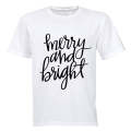 Merry and Bright! - Adults - T-Shirt