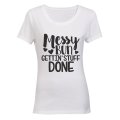 Messy Bun - Gettin' Stuff Done - Ladies - T-Shirt