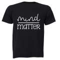 Mind Over Matter - Adults - T-Shirt