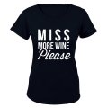 Miss. More Wine Please - Ladies - T-Shirt