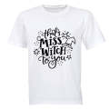 Miss Witch To You - Halloween - Kids T-Shirt