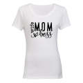 Mom. Wife. Boss - Ladies - T-Shirt
